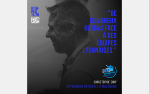 [Interview] A la rencontre de Christophe GIRY, entraîneur des Seniors Garçons 1